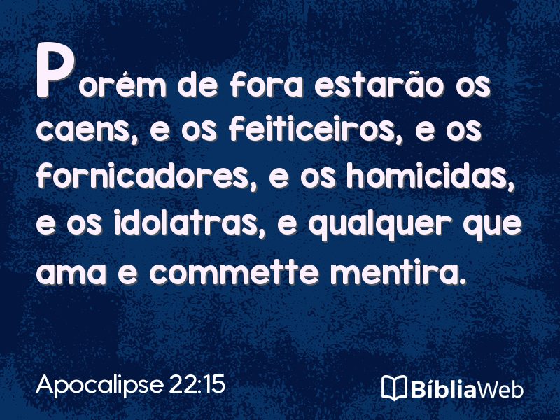 Apocalipse 22:15 em imagem para compartilhar