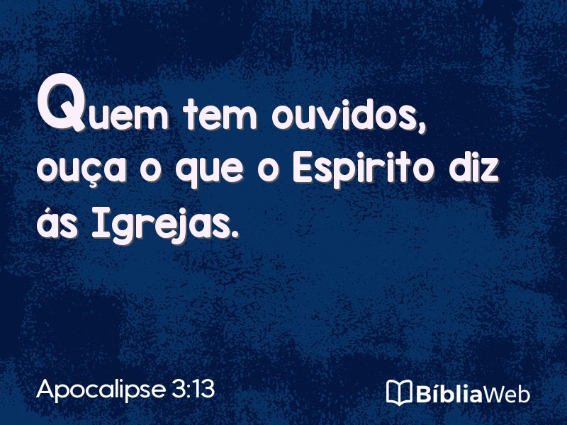 Apocalipse 3:13 em imagem para compartilhar