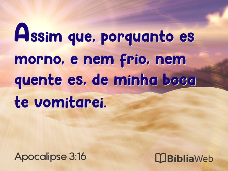 Apocalipse 3:16 em imagem para compartilhar