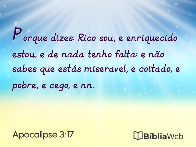 Apocalipse 3:17 em imagem para compartilhar