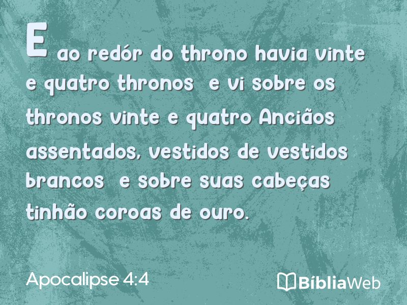 Apocalipse 4:4 em imagem para compartilhar