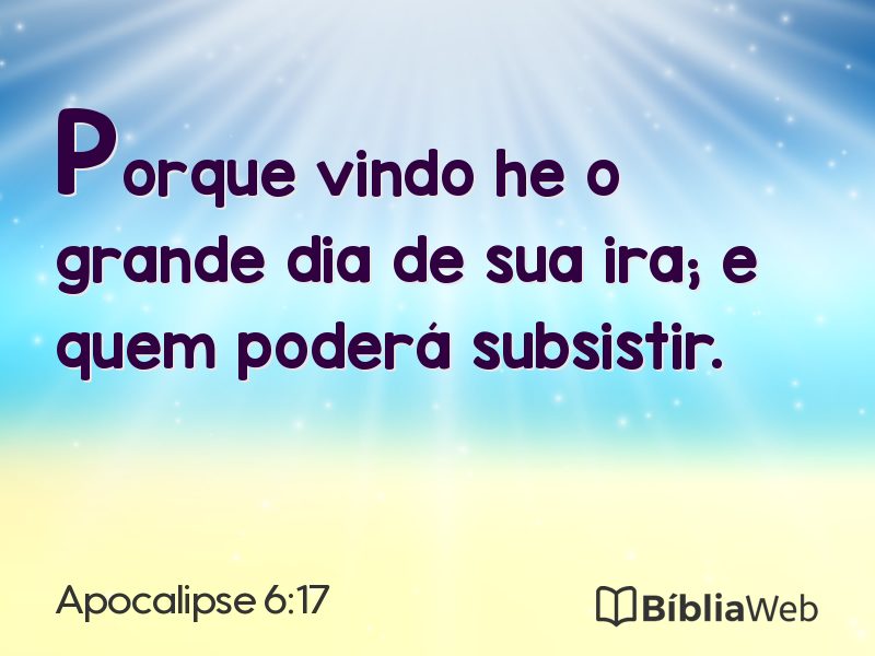 Apocalipse 6:17 em imagem para compartilhar