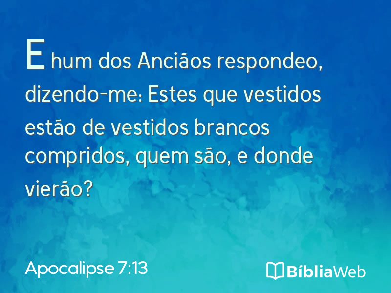 Apocalipse 7:13 em imagem para compartilhar