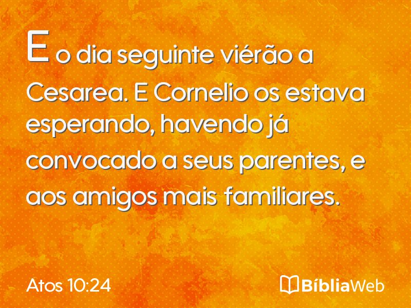 Atos 10:24 em imagem para compartilhar