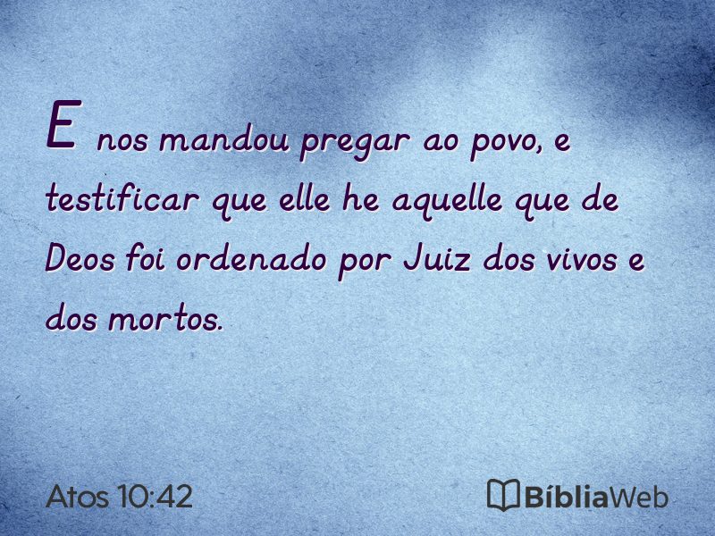 Atos 10:42 em imagem para compartilhar