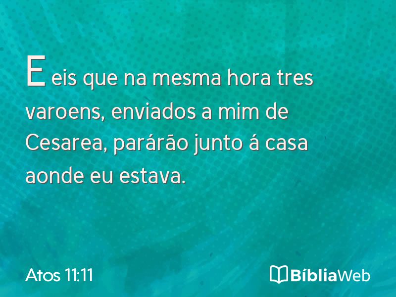 Atos 11:11 em imagem para compartilhar