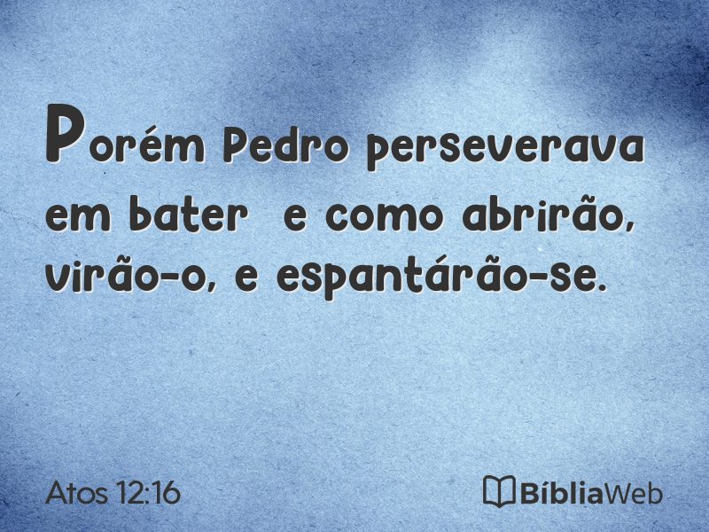 Atos 12:16 em imagem para compartilhar