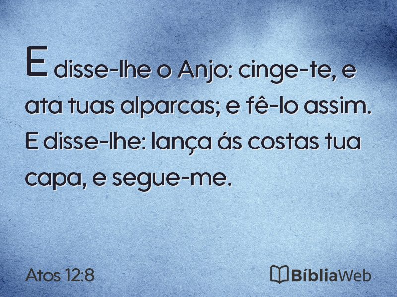 Atos 12:8 em imagem para compartilhar