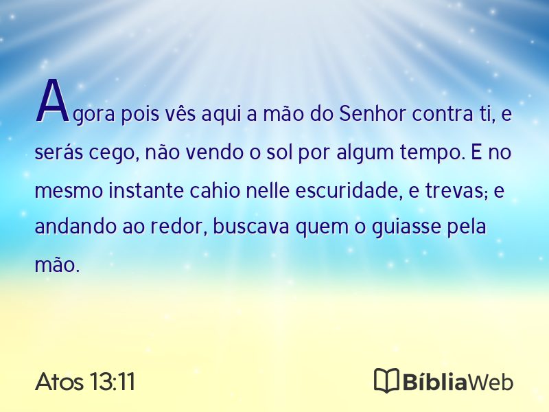 Atos 13:11 em imagem para compartilhar