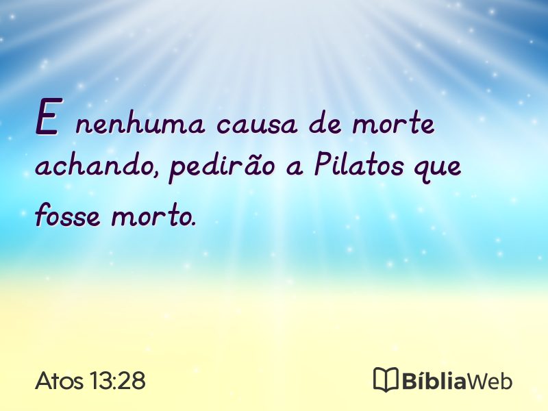 Atos 13:28 em imagem para compartilhar