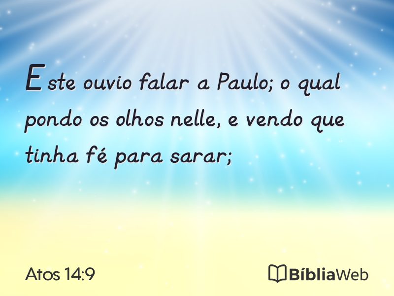 Atos 14:9 em imagem para compartilhar