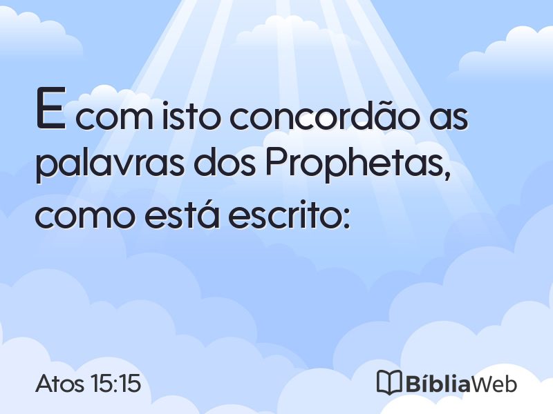 Atos 15:15 em imagem para compartilhar