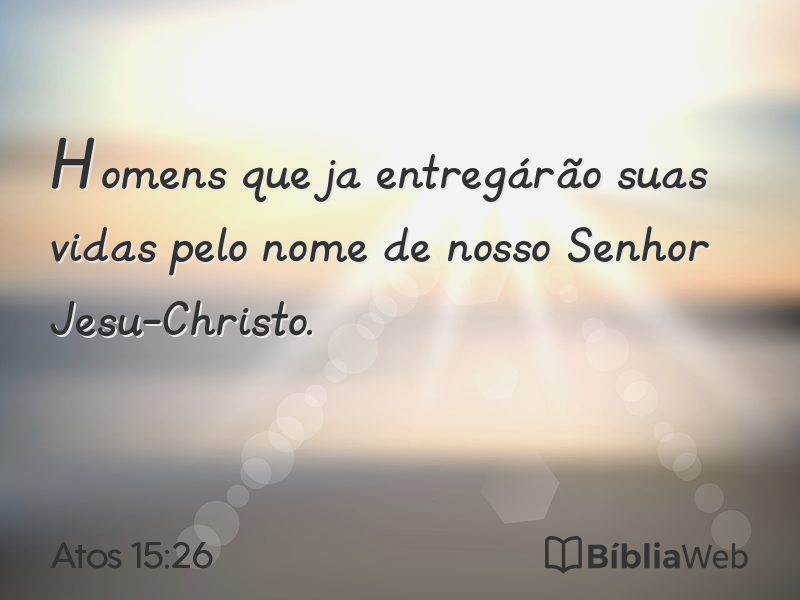 Atos 15:26 em imagem para compartilhar
