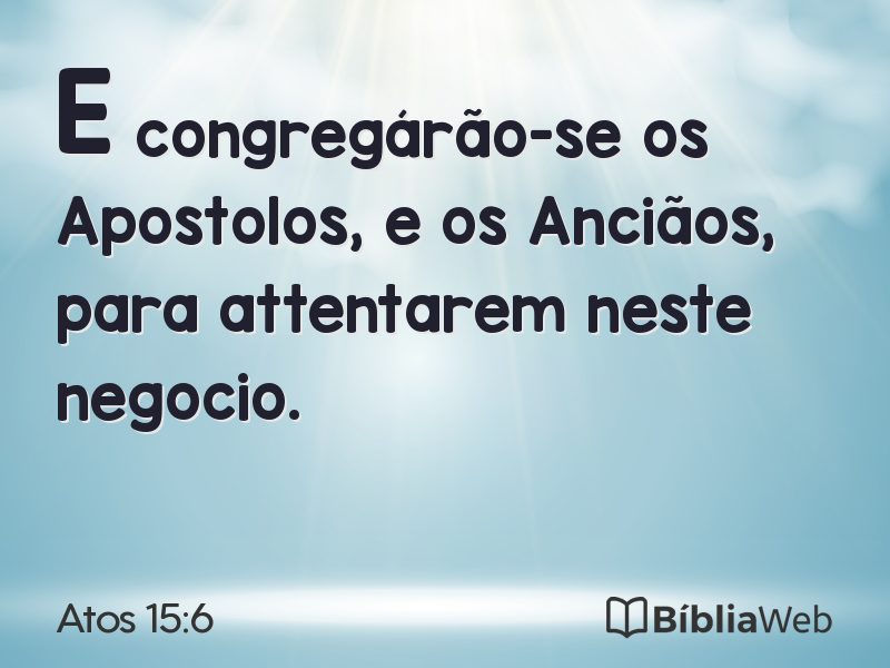 Atos 15:6 em imagem para compartilhar