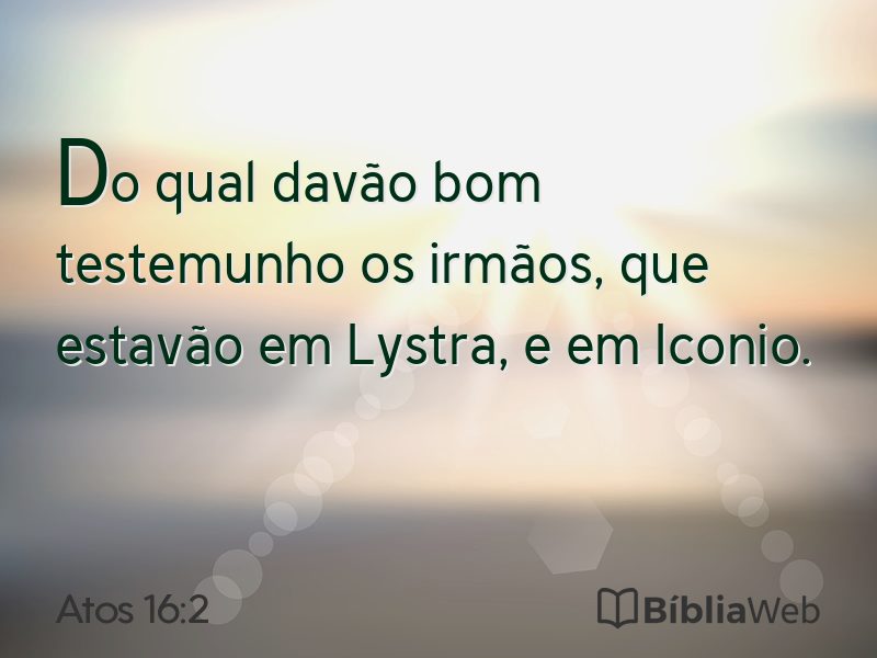 Atos 16:2 em imagem para compartilhar