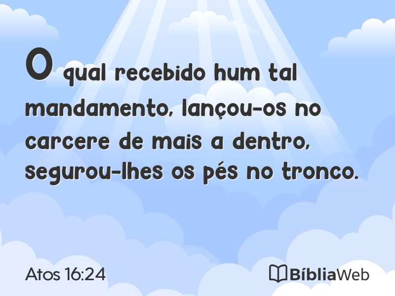 Atos 16:24 em imagem para compartilhar