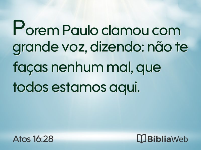 Atos 16:28 em imagem para compartilhar