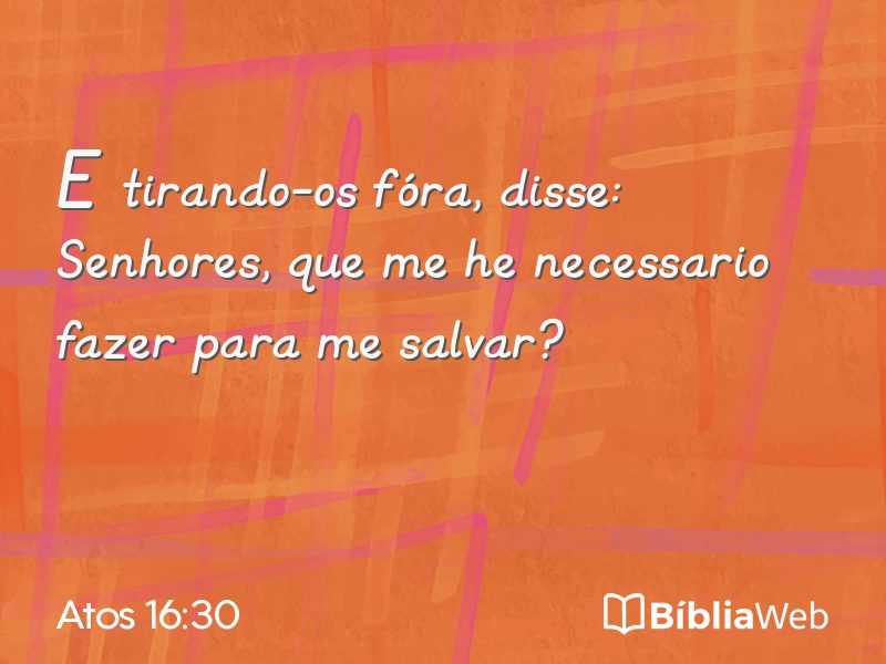 Atos 16:30 em imagem para compartilhar