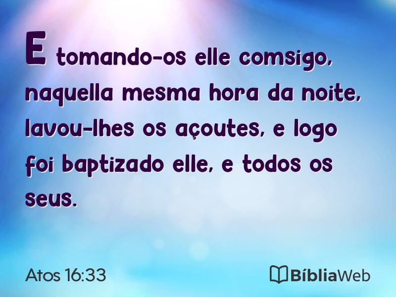 Atos 16:33 em imagem para compartilhar