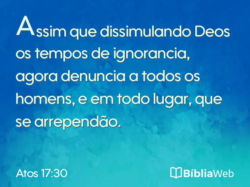 Atos 17:30 em imagem para compartilhar