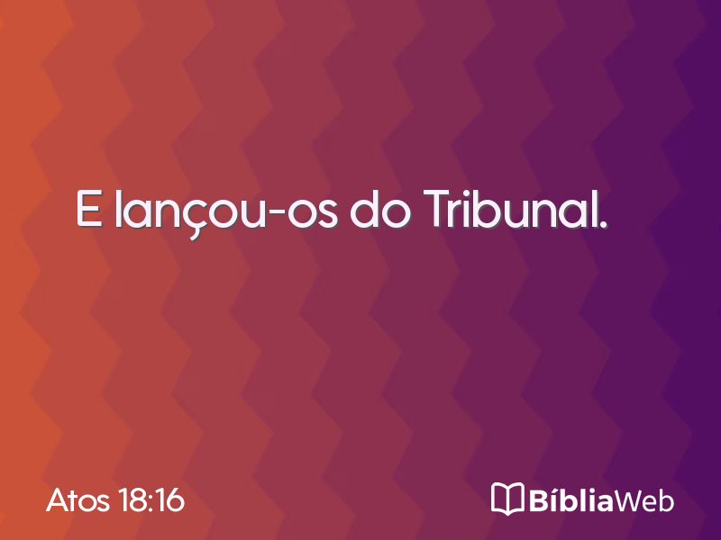 Atos 18:16 em imagem para compartilhar