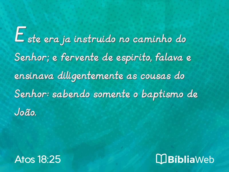 Atos 18:25 em imagem para compartilhar