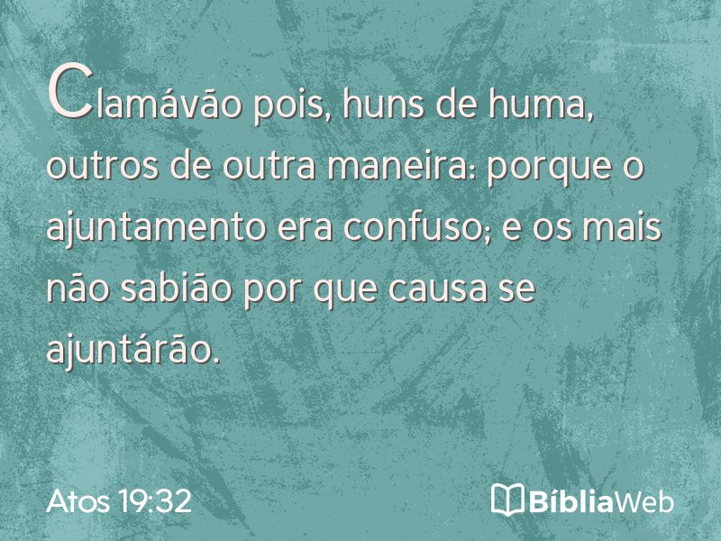 Atos 19:32 em imagem para compartilhar