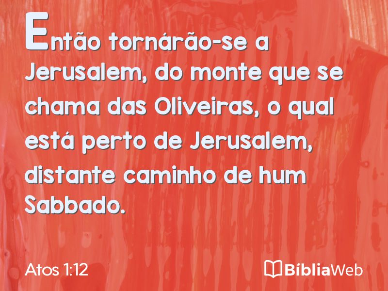 Atos 1:12 em imagem para compartilhar