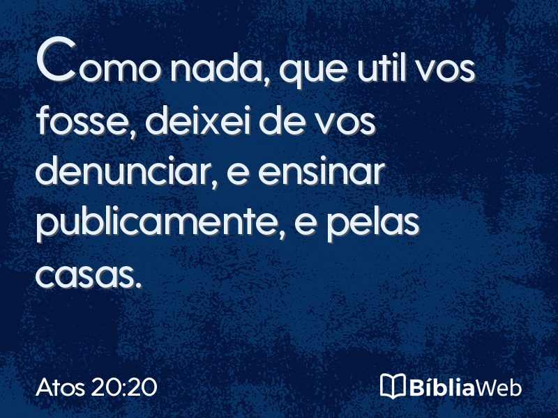 Atos 20:20 em imagem para compartilhar