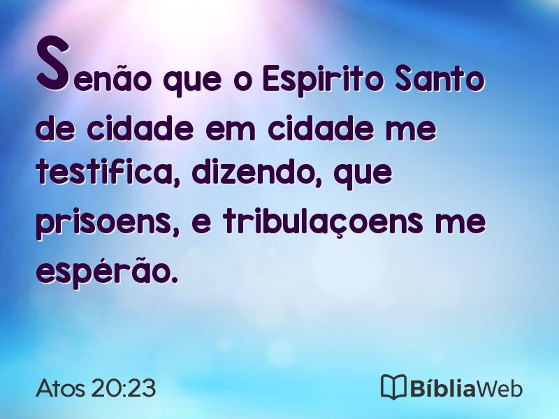 Atos 20:23 em imagem para compartilhar