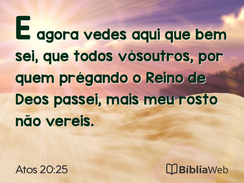 Atos 20:25 em imagem para compartilhar