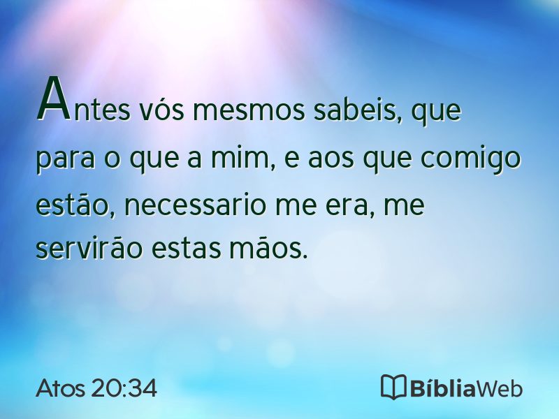 Atos 20:34 em imagem para compartilhar