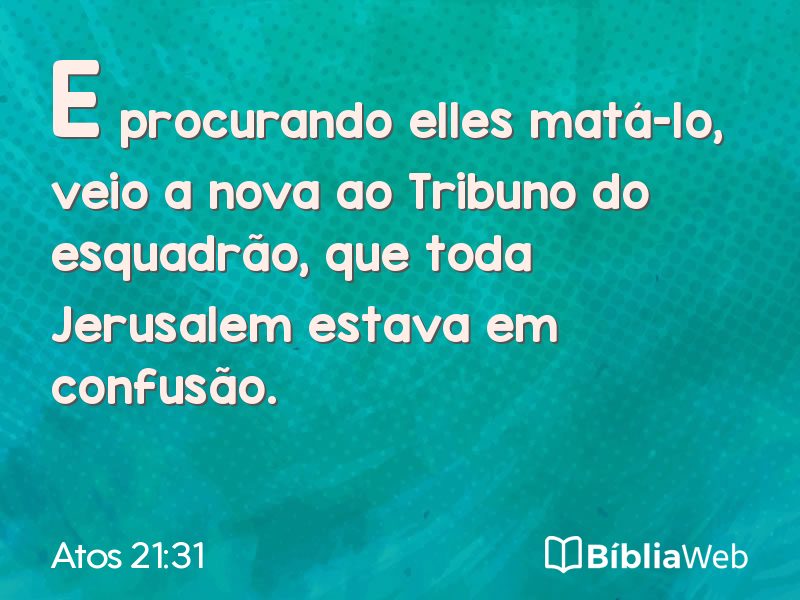 Atos 21:31 em imagem para compartilhar