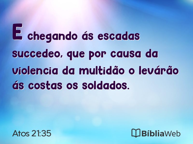 Atos 21:35 em imagem para compartilhar