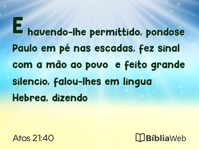 Atos 21:40 em imagem para compartilhar