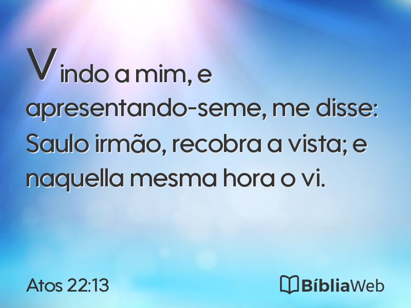 Atos 22:13 em imagem para compartilhar