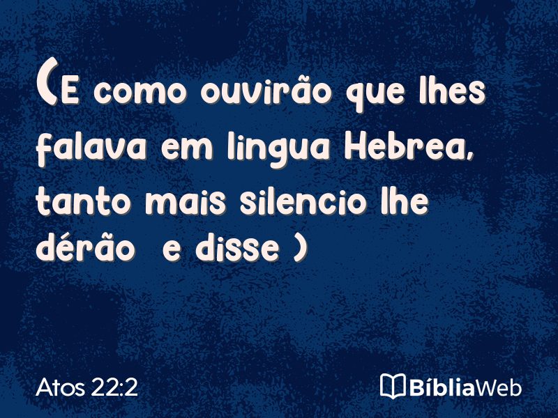 Atos 22:2 em imagem para compartilhar