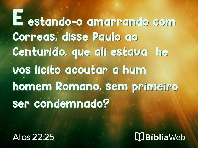Atos 22:25 em imagem para compartilhar