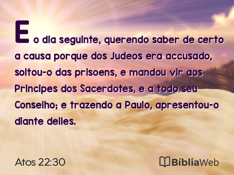 Atos 22:30 em imagem para compartilhar