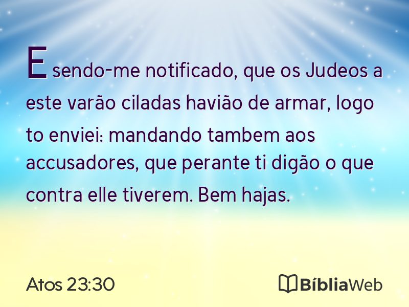 Atos 23:30 em imagem para compartilhar