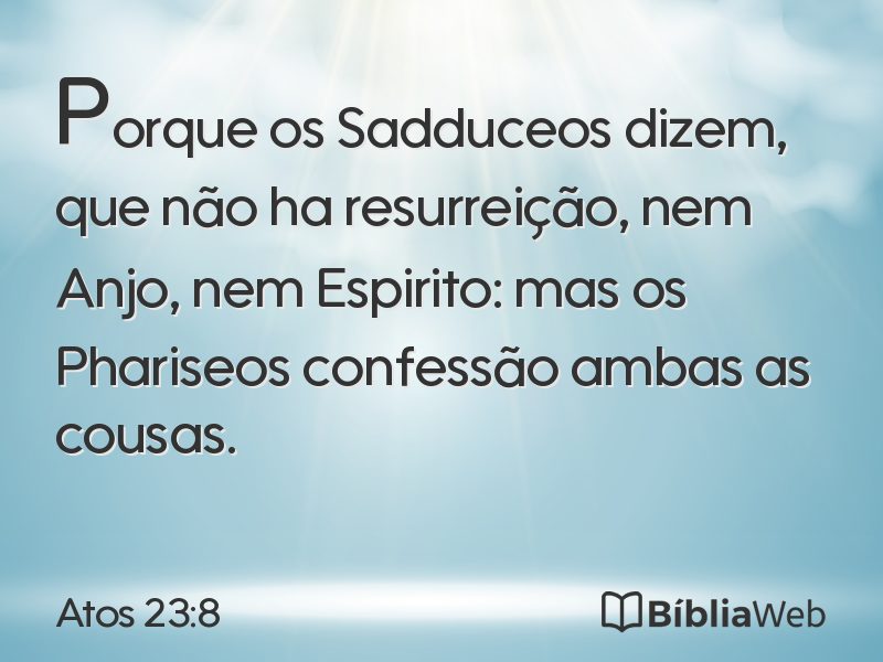 Atos 23:8 em imagem para compartilhar