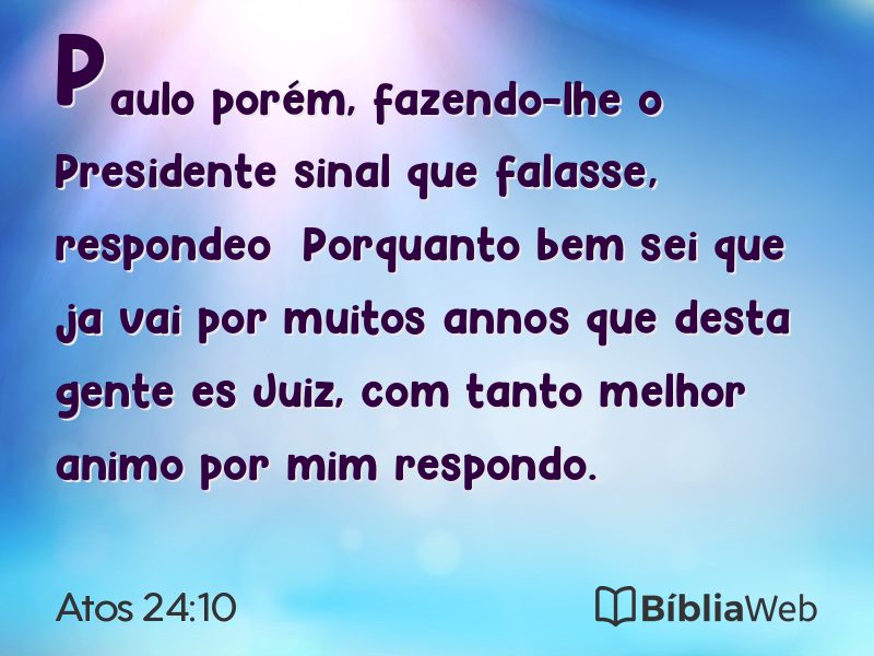 Atos 24:10 em imagem para compartilhar