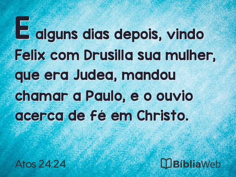 Atos 24:24 em imagem para compartilhar