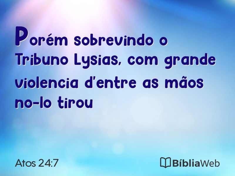 Atos 24:7 em imagem para compartilhar