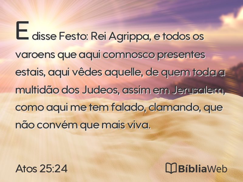 Atos 25:24 em imagem para compartilhar