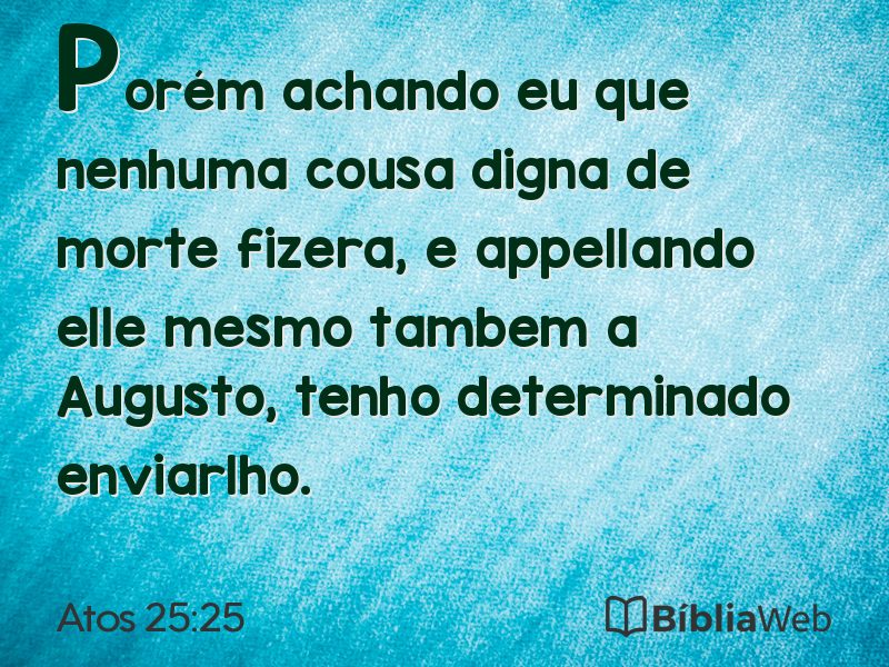 Atos 25:25 em imagem para compartilhar
