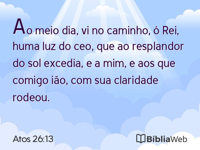 Atos 26:13 em imagem para compartilhar