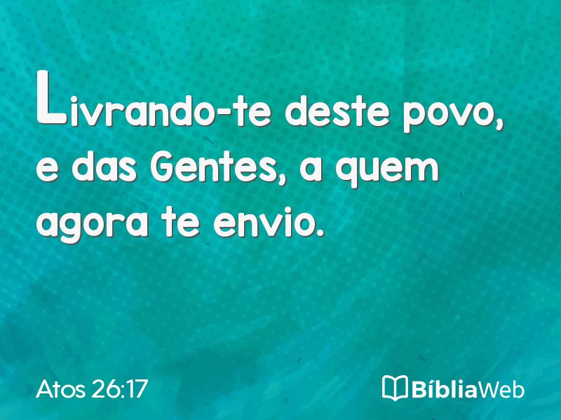Atos 26:17 em imagem para compartilhar