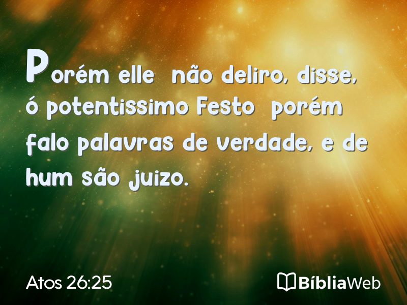 Atos 26:25 em imagem para compartilhar