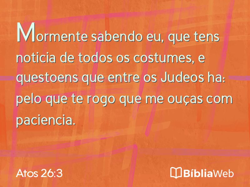 Atos 26:3 em imagem para compartilhar